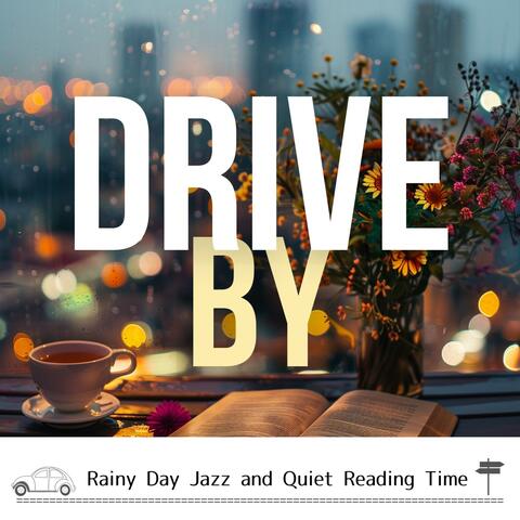 Rainy Day Jazz and Quiet Reading Time