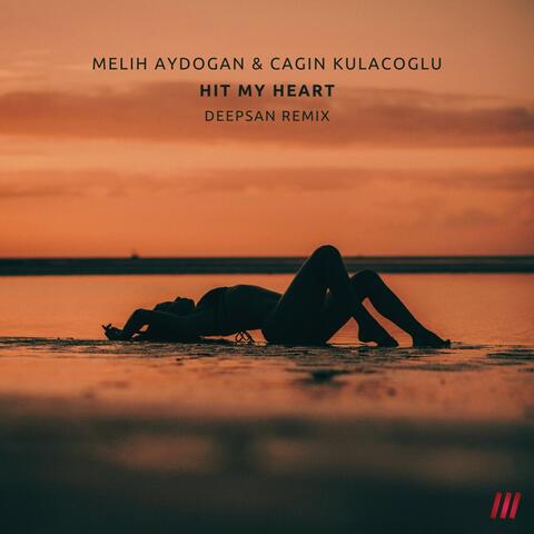 Hit My Heart (Deepsan Remix)