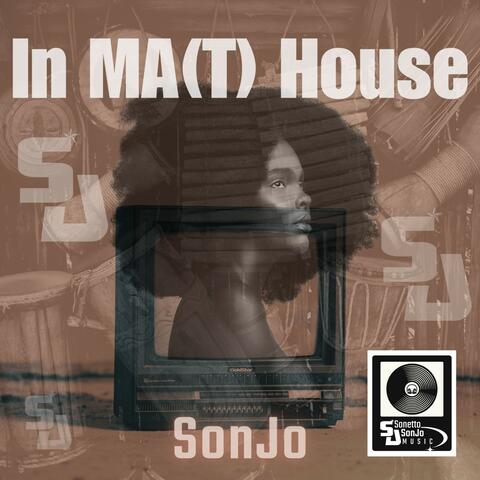 In Mat House