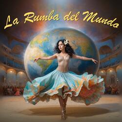 La Rumba Del Mundo