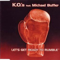 Let's Get Ready to Rumble