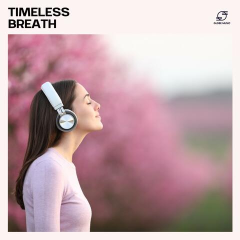Timeless Breath