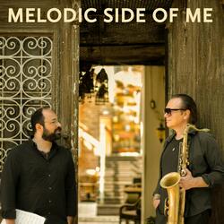 Melodic Side of Me