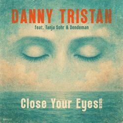 Close Your Eyes