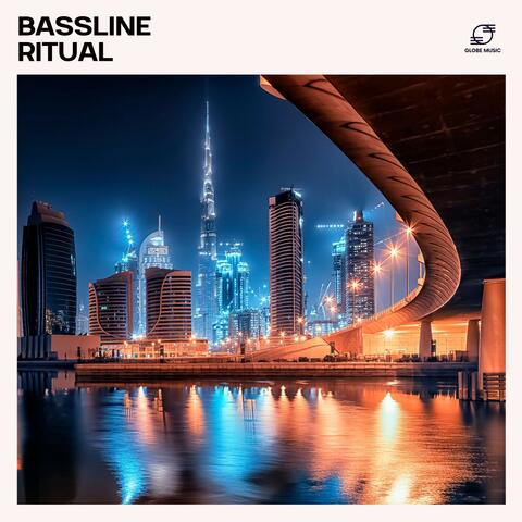 Bassline Ritual