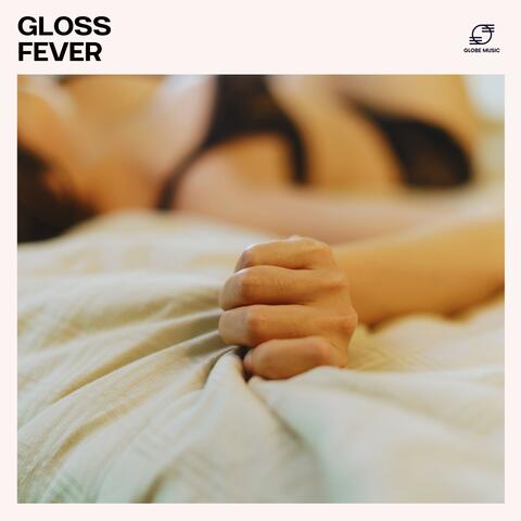 Gloss Fever