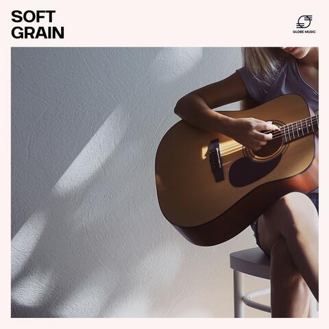 Soft Grain