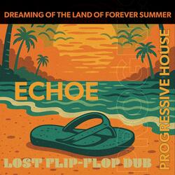 Dreaming of the Land of Forever Summer