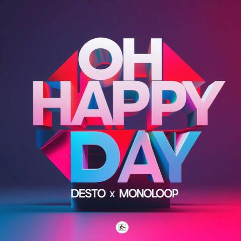Oh Happy Day