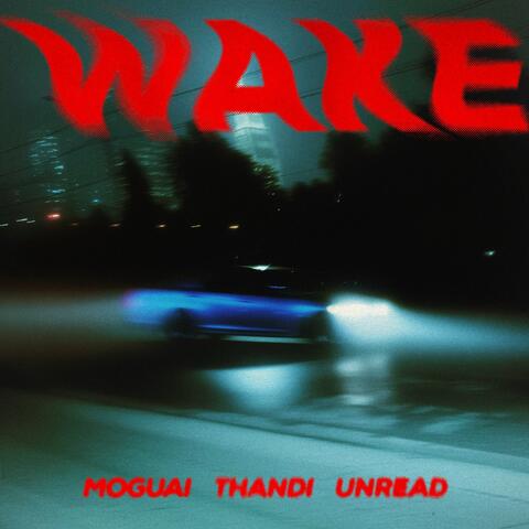Wake