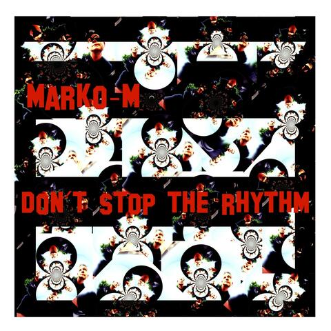 Don't Stop the Rhythm