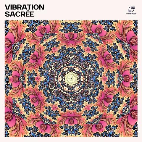 Vibration Sacrée