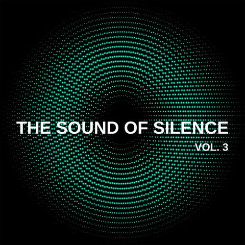 The Sound of Silence, Vol. 3