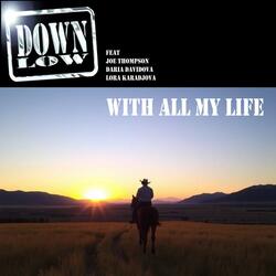 With All My Life