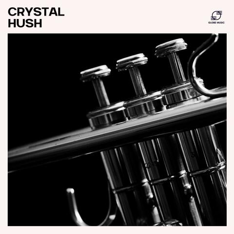 Crystal Hush: Jazzy Instrumental Music