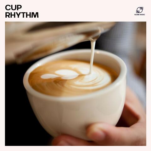 Cup Rhythm: Smooth Coffeehouse Jazz