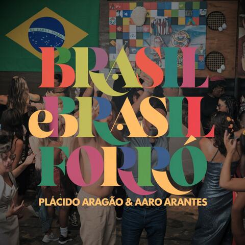 Brasil É Brasil Forró