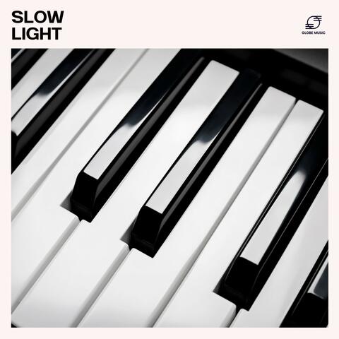 Slow Light: Peaceful Piano Instrumentals