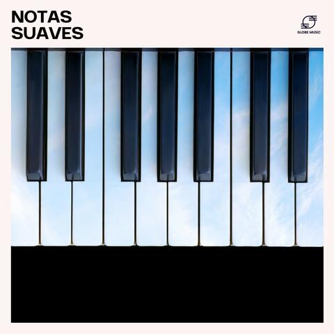Notas Suaves: Música de Piano Relajante