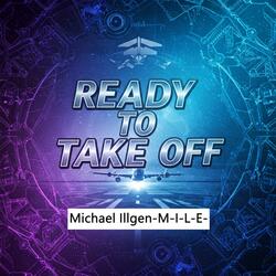 Ready to Take Off