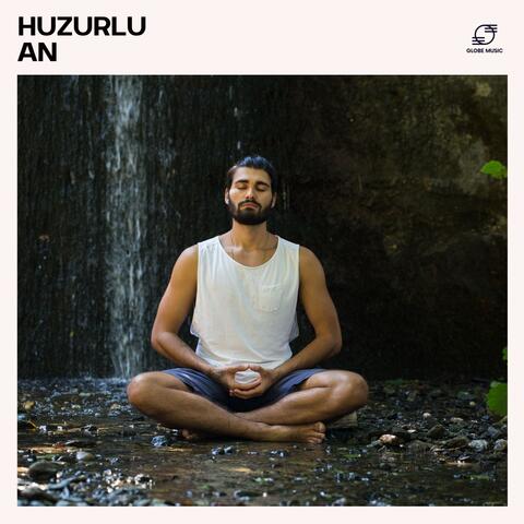 Huzurlu An: Meditasyon Müzikleri