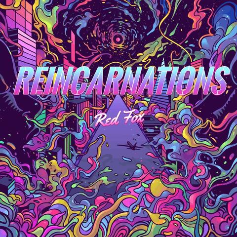Reincarnations