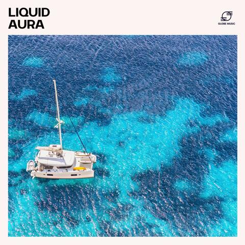 Liquid Aura: Relaxing Deep House Mix