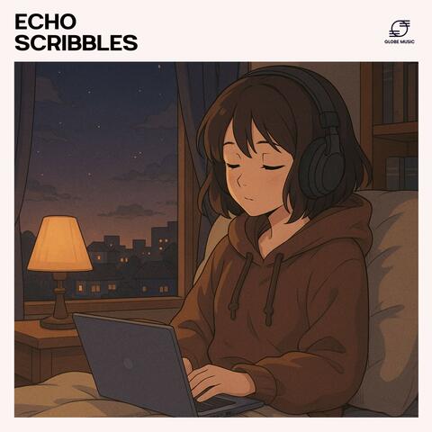 Echo Scribbles: Chill Lofi Background Music