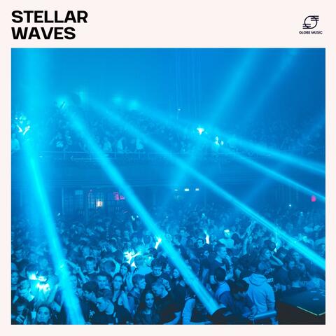 Stellar Waves: Best EDM Tracks