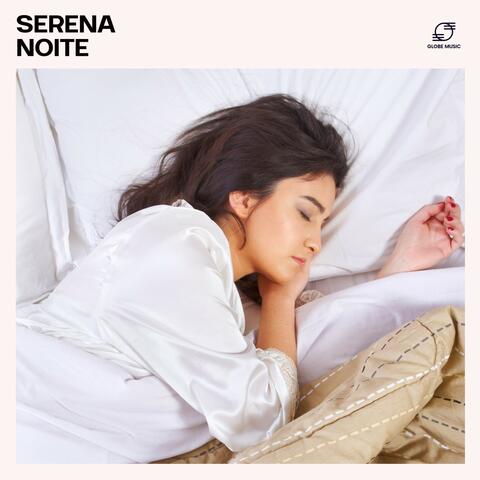 Serena Noite: Música Relaxante para Dormir