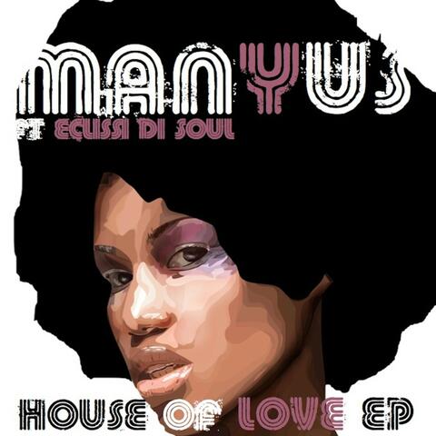 House of Love EP