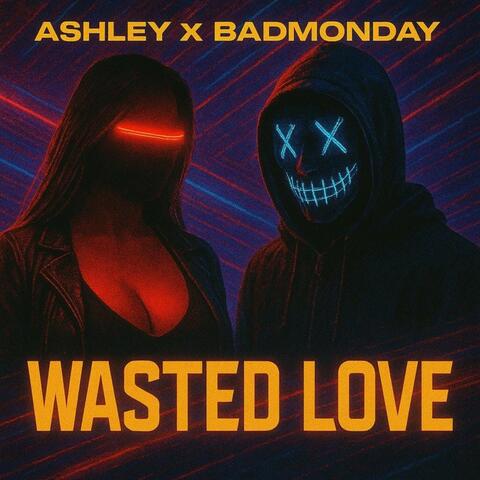 Wasted Love