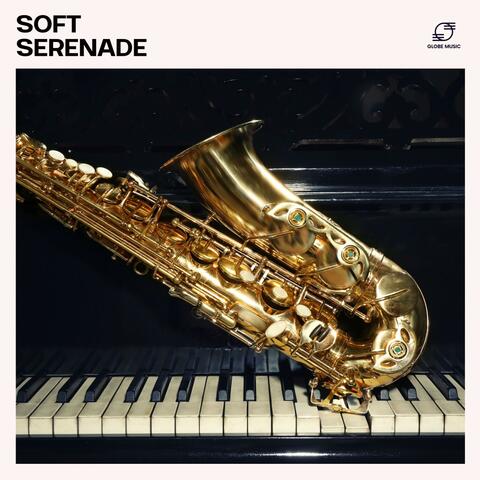 Soft Serenade: Romantic Jazz Serenade