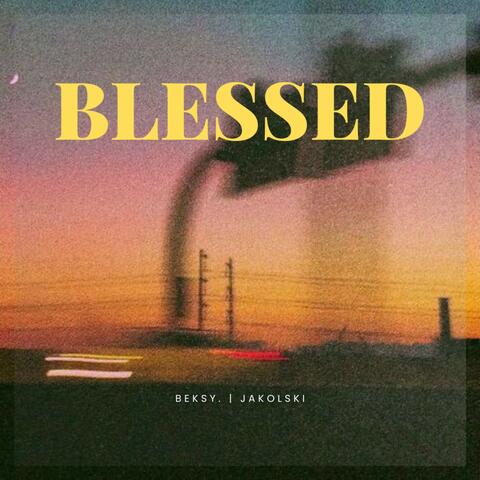 Blessed