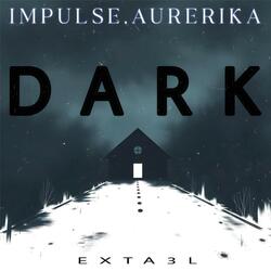 Dark