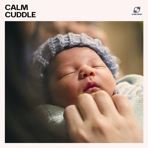 Calm Cuddle: Baby Sleep Music