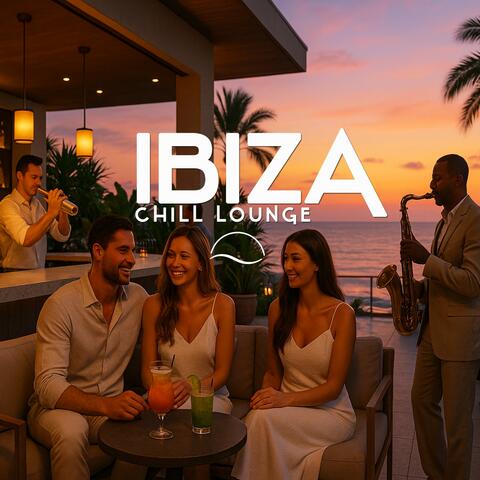 Ibiza Chill Lounge