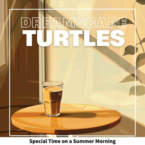 Special Time on a Summer Morning