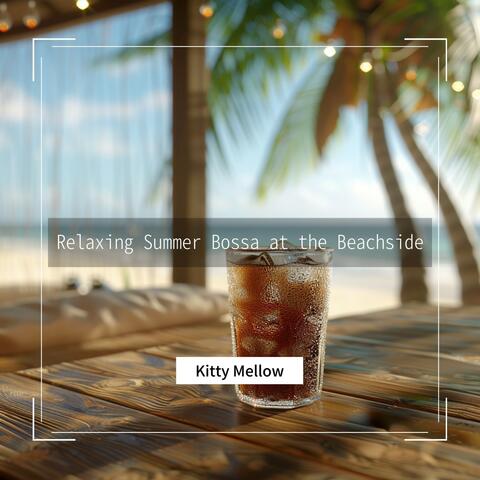 Relaxing Summer Bossa at the Beachside