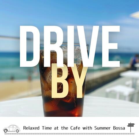 Relaxed Time at the Cafe with Summer Bossa