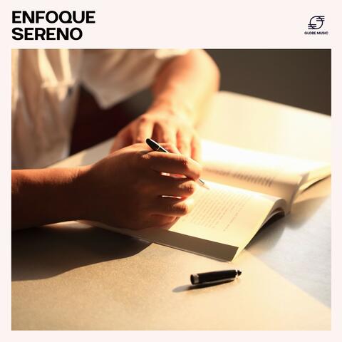 Enfoque Sereno: Música para Concentrarse