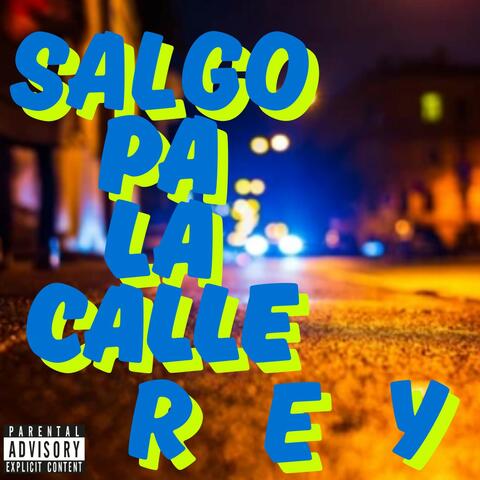 Salgo Pa la Calle