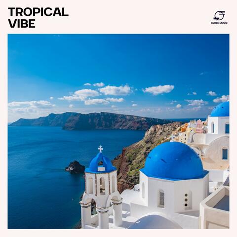 Tropical Vibe: Deep House Playlist