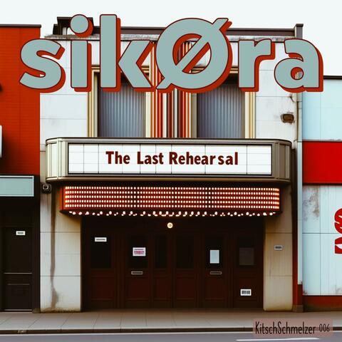 The Last Rehearsal