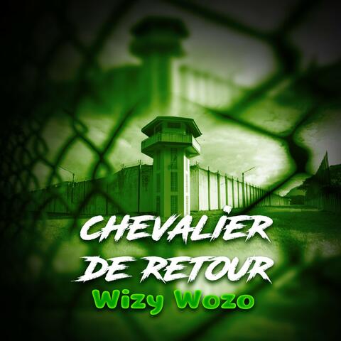 Chevalier De Retour