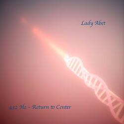 432 Hz Return to Center, Pt. 10