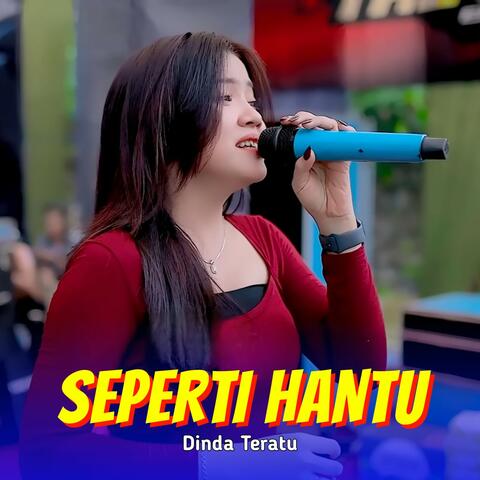 Seperti Hantu