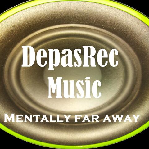 Mentally Far Away