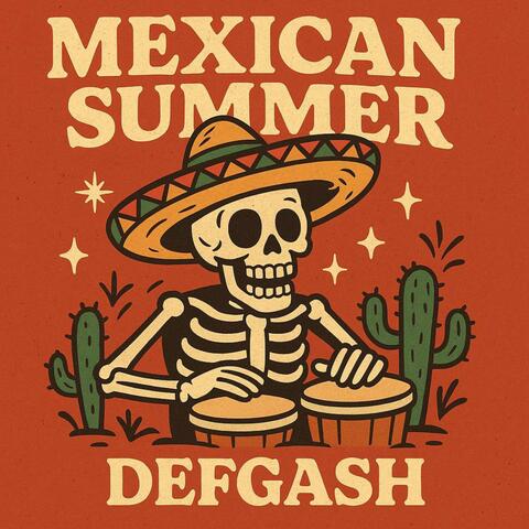 Mexican Summer