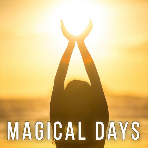 Magical Days